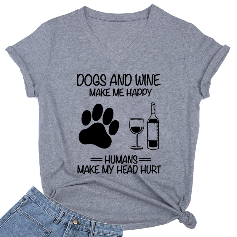 Dogs and Wine Make Me Happy Pr - Wine Or Beer incelemesi ve fiyatı